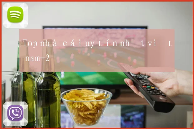 Top nhà cái uy tín nhất việt nam